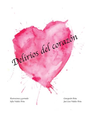 cover image of Delirios Del Corazón